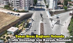 Tokat-Sivas Bağlantı Yolunda Trafik Güvenliği için Kavşak Yenilendi