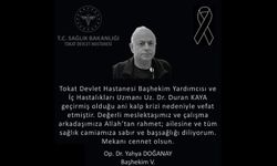 Tokat Devlet Hastanesi Başhekim Yardımcısı Uz. Dr. Duran Kaya, Ani Kalp Krizi Nedeniyle Vefat Etti