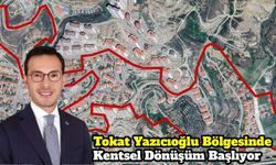 Tokat Yazıcıoğlu Bölgesinde Kentsel Dönüşüm Başlıyor
