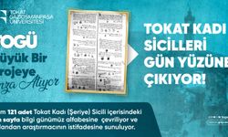 TOGÜ, Osmanlı Dönemine ait Tokat Kadı Sicillerini Gün Yüzüne Çıkarıyor