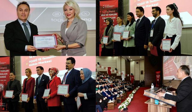 TOGÜ’de Aile ve Toplum Çalışmaları Kongresi Düzenlendi