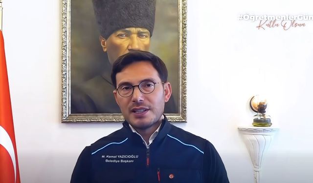 Başkan Yazıcıoğlu’ndan 24 Kasım Öğretmenler Günü Mesajı