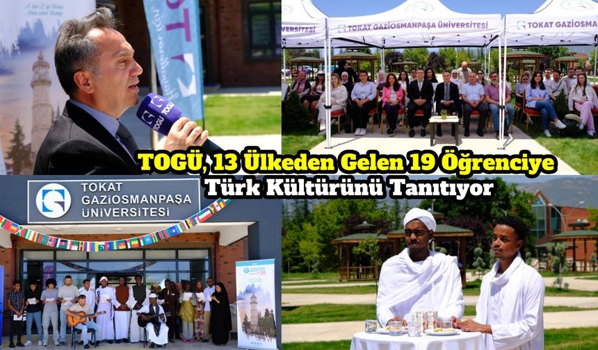 TOGÜ, 13 Ülkeden Gelen 19 Öğrenciye Türk Kültürünü Tanıtıyor