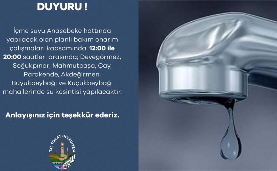 Tokat’ta Planlı Su Kesintisi