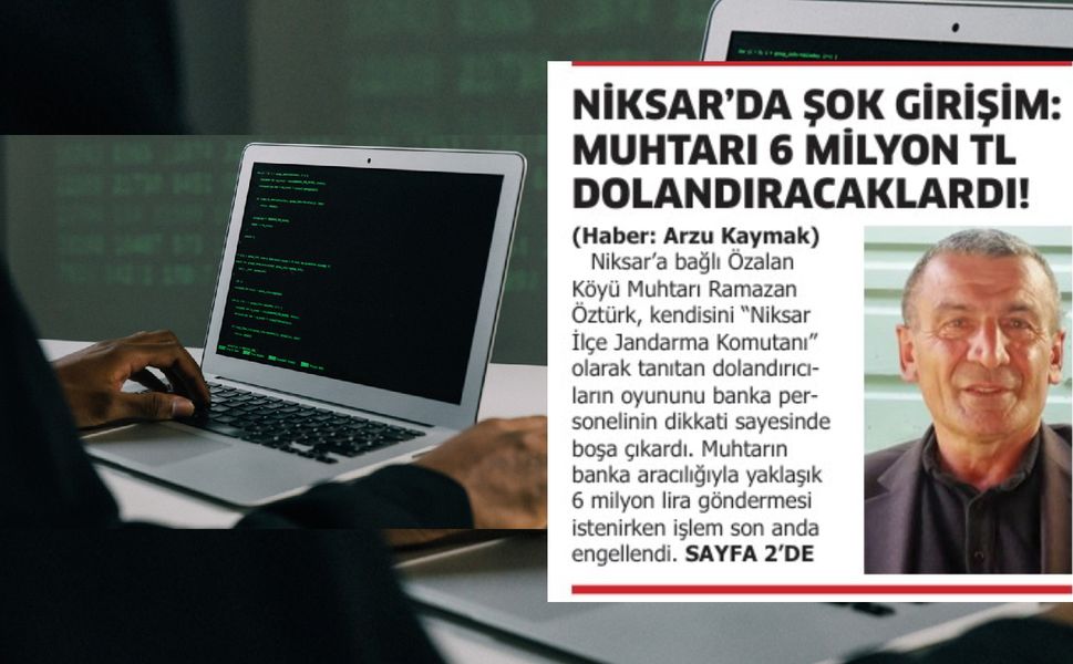 Niksar’da Muhtar, Banka Görevlisinin Sayesinde Dolandırılmaktan Kurtuldu
