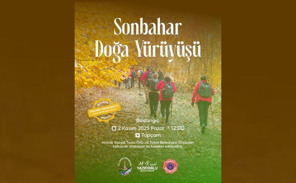Tokat Belediyesi'nden Doğa Yürüyüşü Etkinliği