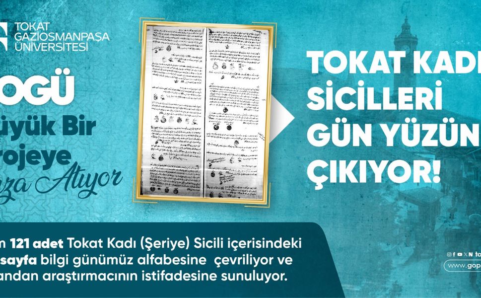 TOGÜ, Osmanlı Dönemine ait Tokat Kadı Sicillerini Gün Yüzüne Çıkarıyor