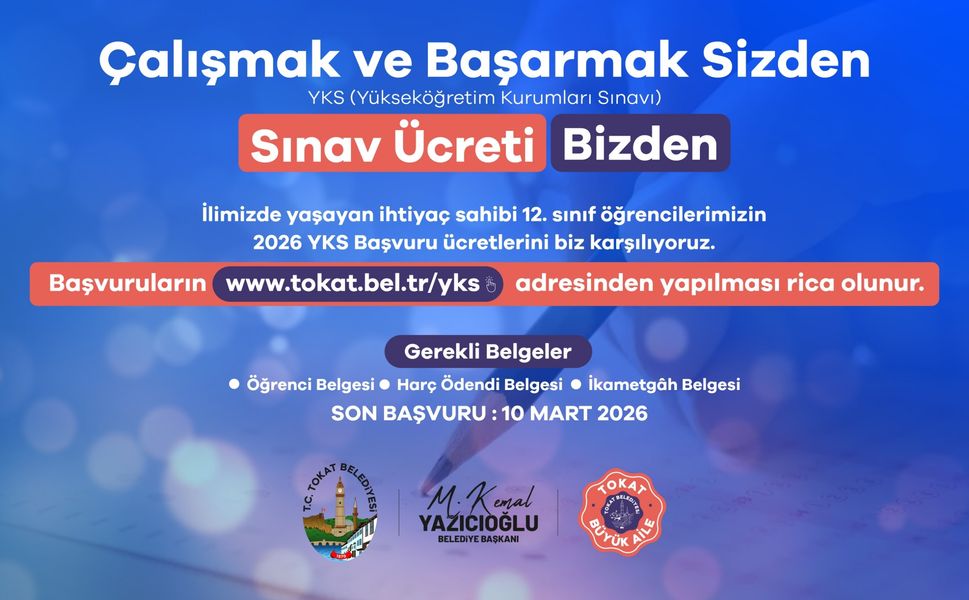 TOKAT BELEDİYESİ’NDEN YKS’YE GİRECEK İHTİYAÇ SAHİBİ ÖĞRENCİLERE DESTEK
