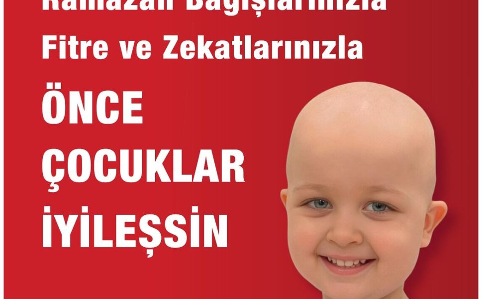 LÖSEV RAMAZAN’DA LÖSEMİ VE KANSERLE MÜCADELE EDENLERİN YANINDA