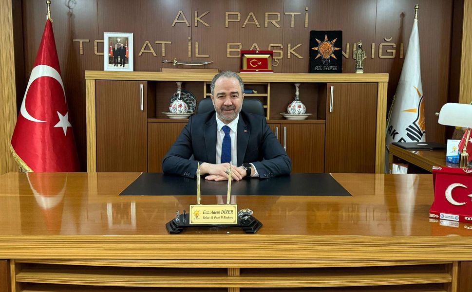 AK Parti Tokat İl Başkanı Dizer'den 29 Ekim Mesajı