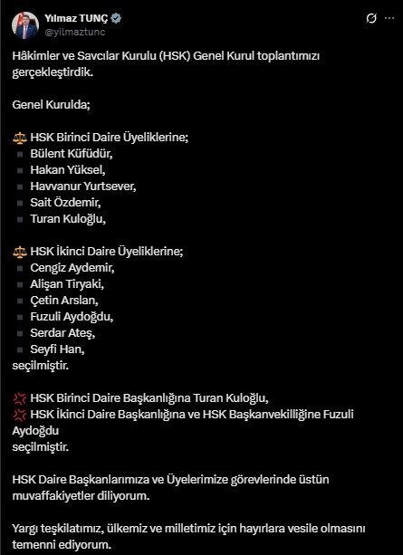 Bakan Tunç, HSK Birinci Daire Başkanlığına Turan Kuloğlu’nun seçildiğini duyurdu